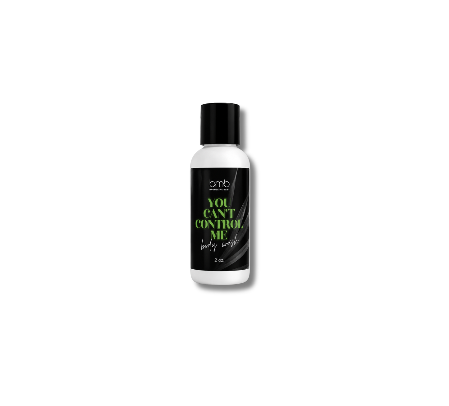 You Can’t Control Me ~ Body Wash